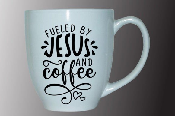 Fueled by Jesus and Coffee: Graphics for Faith Crafts
