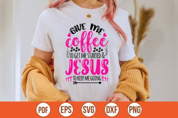 Give Me Coffee Jesus SVG for Graphics and Crafts