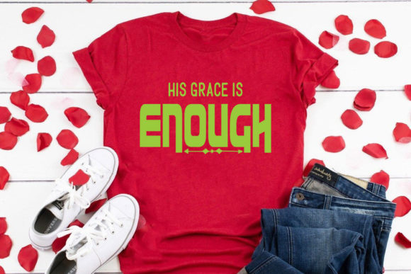 His Grace Is Enough: SVG Graphics & Print Templates
