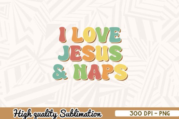 I Love Jesus and Naps Retro Christmas Graphics for Crafts