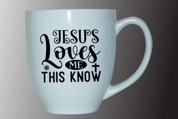 Jesus Loves Me This Know: Graphics for Crafts